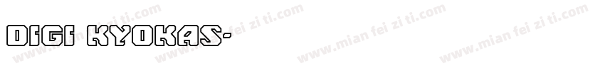 Digi Kyokas字体转换